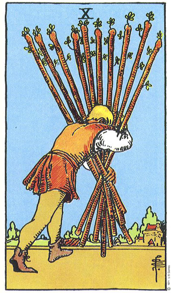 Mười Gậy (Ten of Wands)